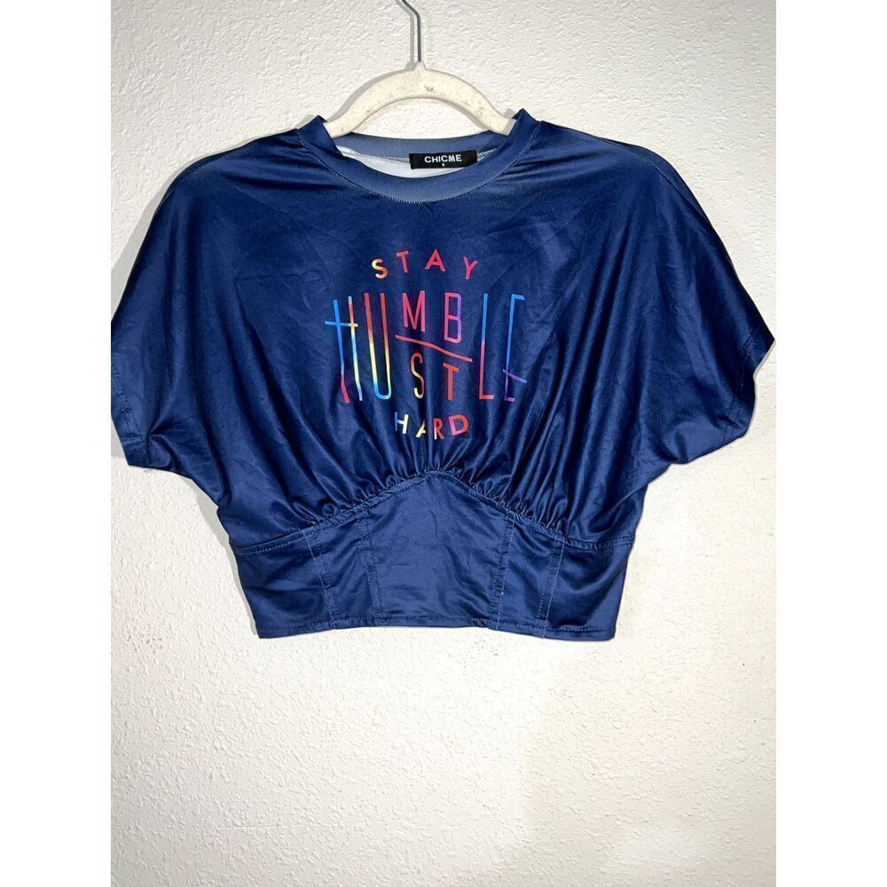 Chic Me Blue Stay Humble Hustle Hard Womens Crop Top Size S